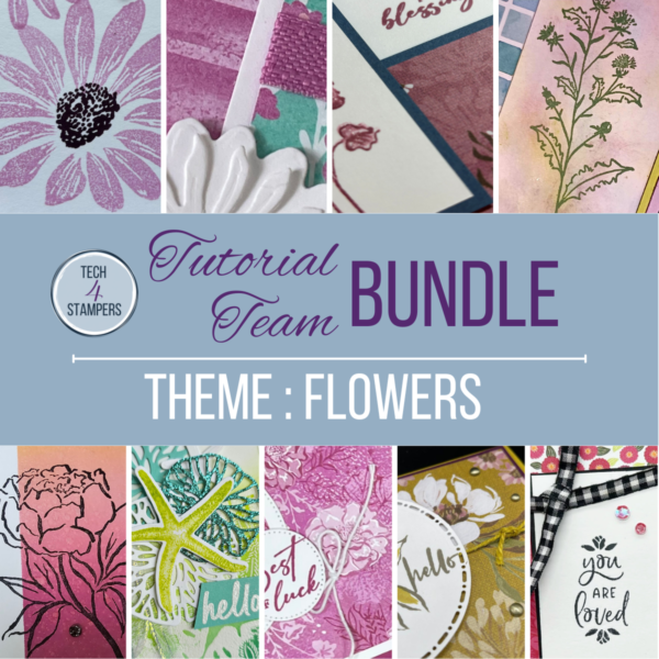 Tech4Stampers August 2024 Tutorial Bundle