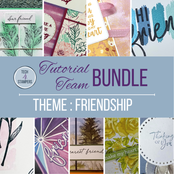 Tech4Stampers July 2024 Tutorial Bundle